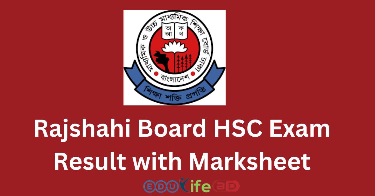 Rajshahi Board HSC Exam Result